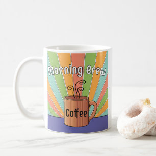 Morning Brew Coffee Mug