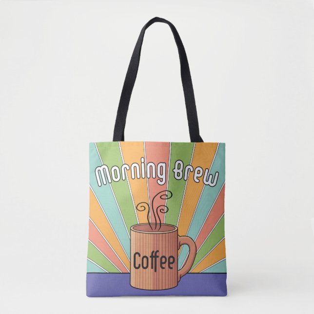 Morning Brew Coffee      Tote Bag (Front)