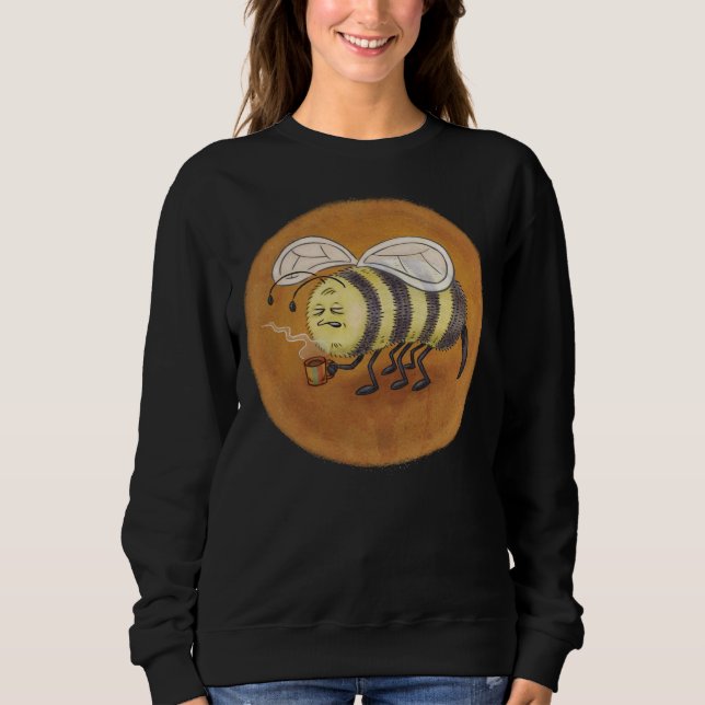 Morning Buzz Sweatshirt (Front)