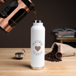 Morning Coffee, Cozy Coffee Lover Gift Water Bottle