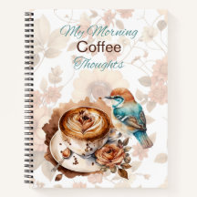 Morning Coffee Thoughts Spiral Notebook