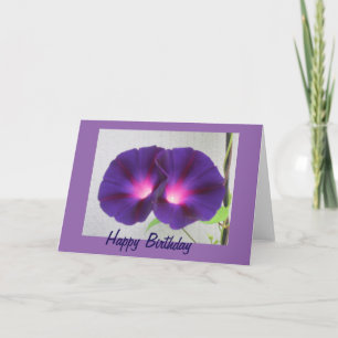 Morning Glories Happy Birthday Greeting Card
