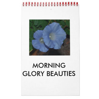 MORNING GLORY BEAUTIES CALENDAR