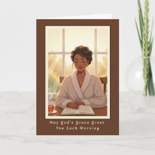 Morning Grace Greetings Card