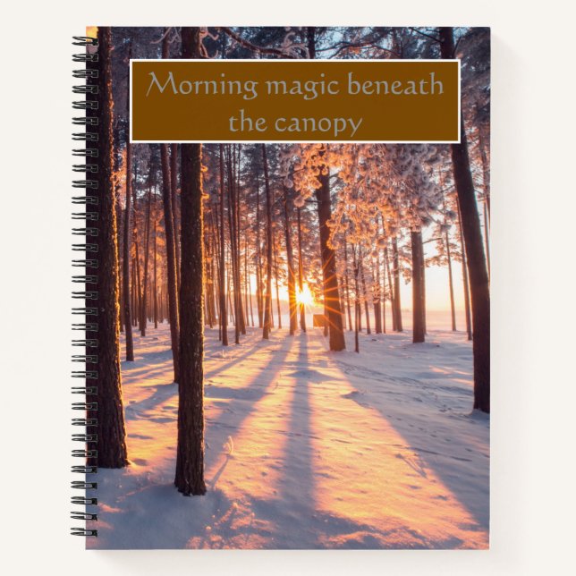 Morning Magic Beneath The Canopy Winter  Notebook (Front)