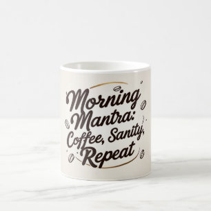 Morning Mantra Magic Mug