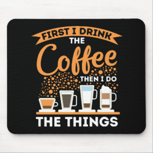 Morning Motivation Boost - Coffee Lover Mantra Mouse Mat