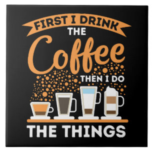 Morning Motivation Boost - Coffee Lover Mantra Tile