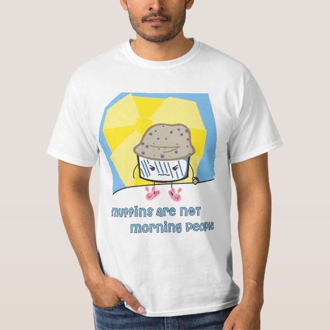 Morning Muffin T-Shirt (Front)