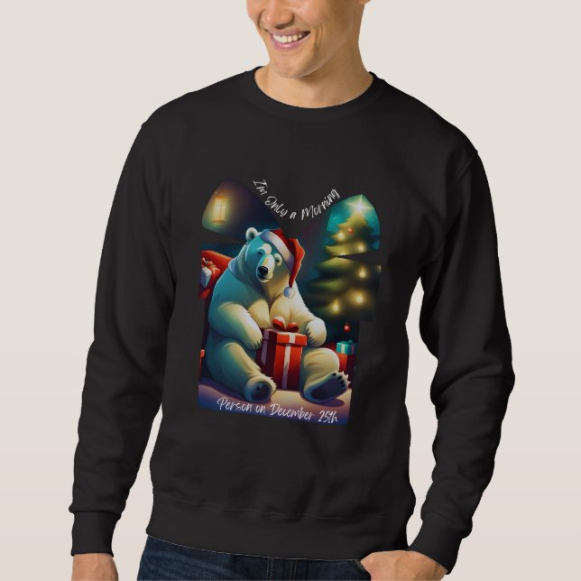 Morning of Christmas Sweatshirt (Front)