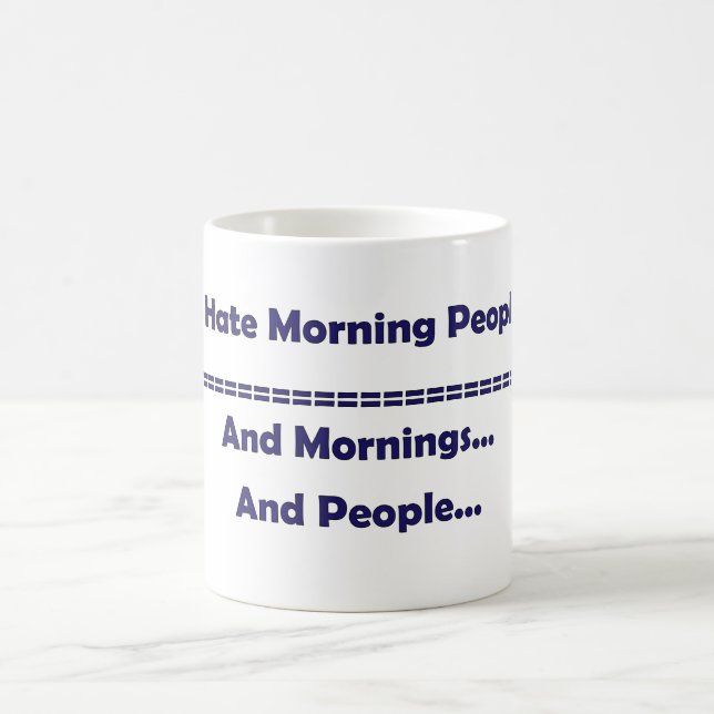 Morning People Coffee Mug (Center)