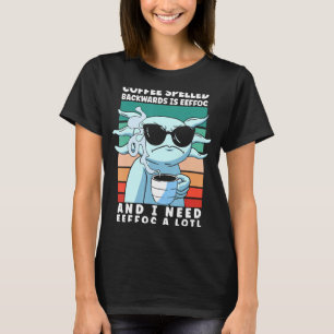 Morning People Sunglasses Salamander Lizard Coffee T-Shirt