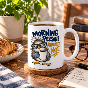 Morning Person Absolutely Not Funny Owl Coffee Mug