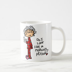 Morning Person? Coffee Mug