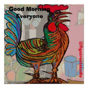 Morning Rooster, edit text, Glossy Poster