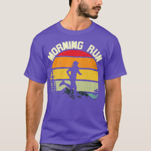 Morning Run Motivation Training Runners Running Re T-Shirt