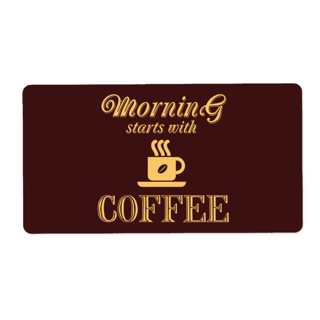 Morning starts with coffee (Front)