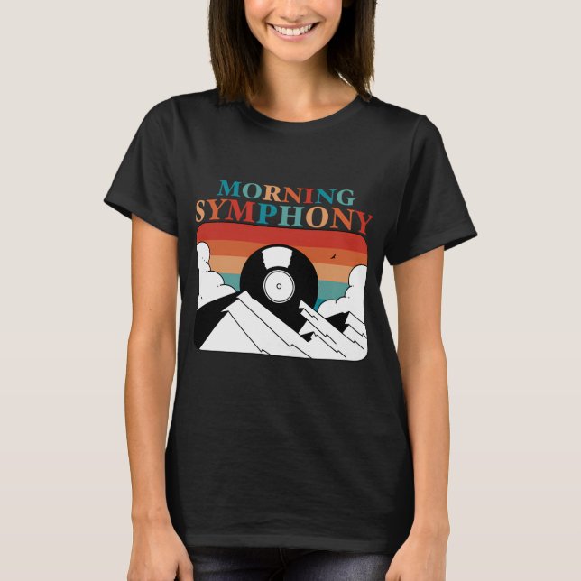 Morning Symphony T-Shirt (Front)