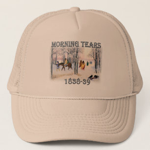 Morning Tears depicts the Cherokee Trail of1838-39 Trucker Hat