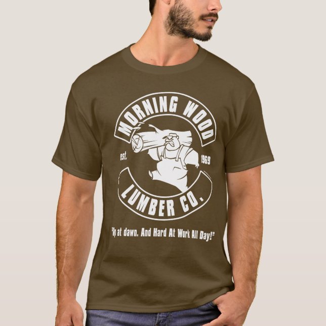 Morning Wood T-Shirt (Front)