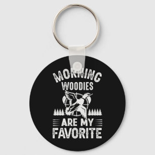 Morning Woodies My Favourite Duck Hunting Key Ring