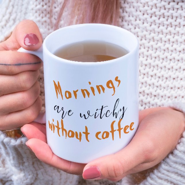 Mornings Are Witchy White Halloween Coffee Mug (Creator Uploaded)