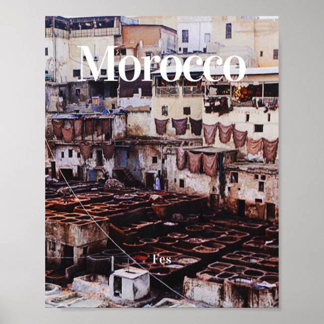 Morocco  | Fez | Morocco travel | Morocco trip Poster (Front)