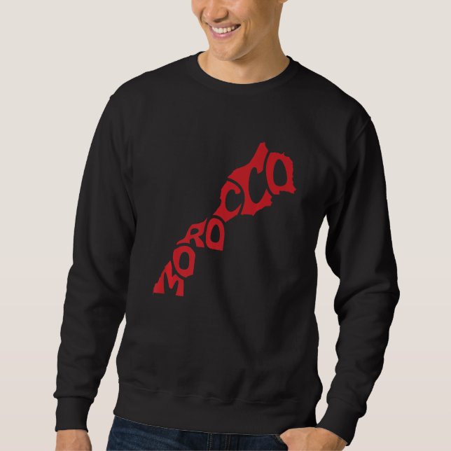 Morocco Map Flag Maroc Moroccan Flag Sweatshirt (Front)