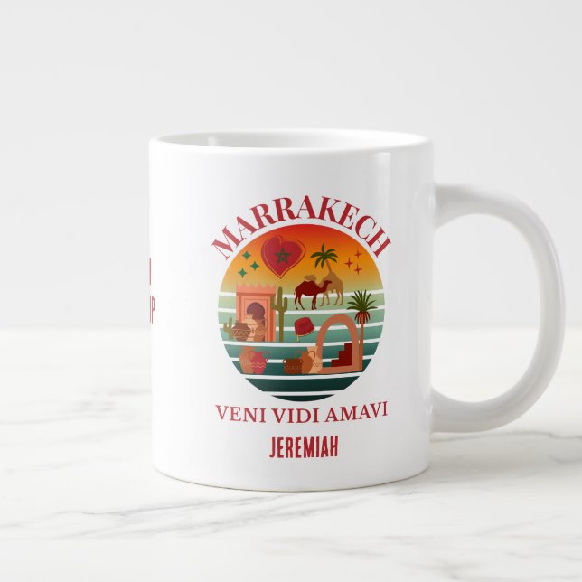 Morocco Veni Vidi Amavi Group Vacation MARAKKESH  Large Coffee Mug (Right)