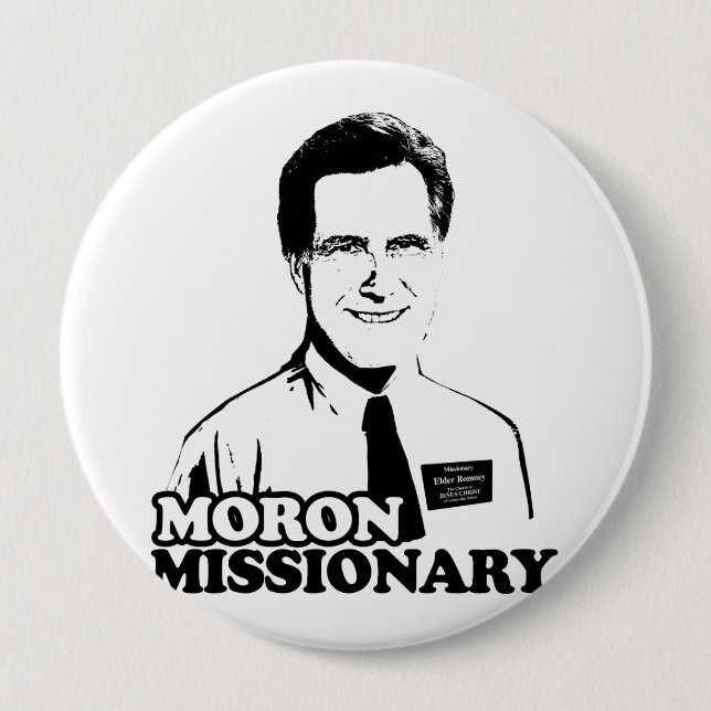 MORON MISSIONARY ROMNEY.png 10 Cm Round Badge (Front)