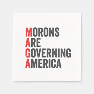 Morons Are Governing America 4th of July  Napkin