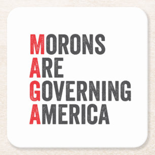 Morons Are Governing America 4th of July Square Paper Coaster