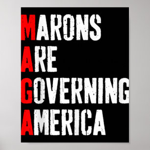 - Morons Are Governing America Anti Trump Politica Poster