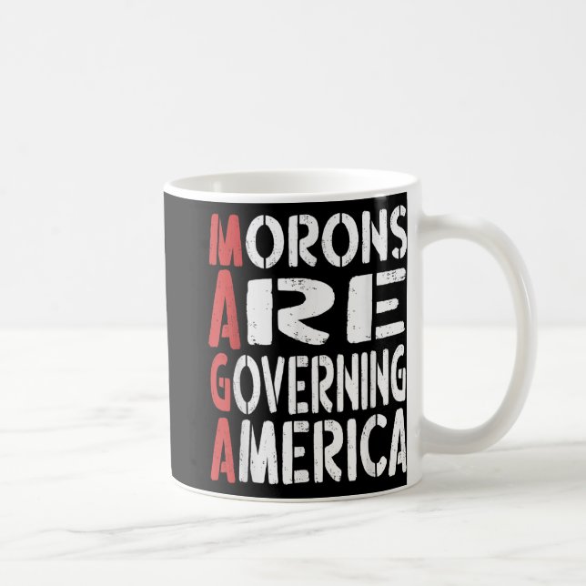 Morons Are Governing America Funny Tee _1  Coffee Mug (Right)