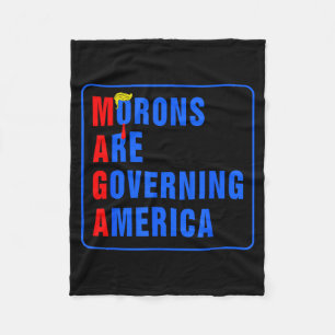 Morons Are Governing America Funny Trump 2024 Fleece Blanket