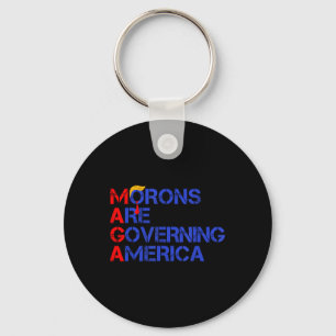 Morons Are Governing America Funny Trump 2024 Key Ring