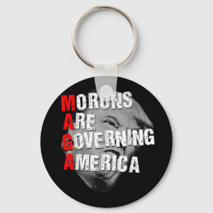 Morons Are Governing America Funny Trump 2025  Key Ring