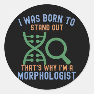 Morphologists,  I Love Morphology Classic Round Sticker
