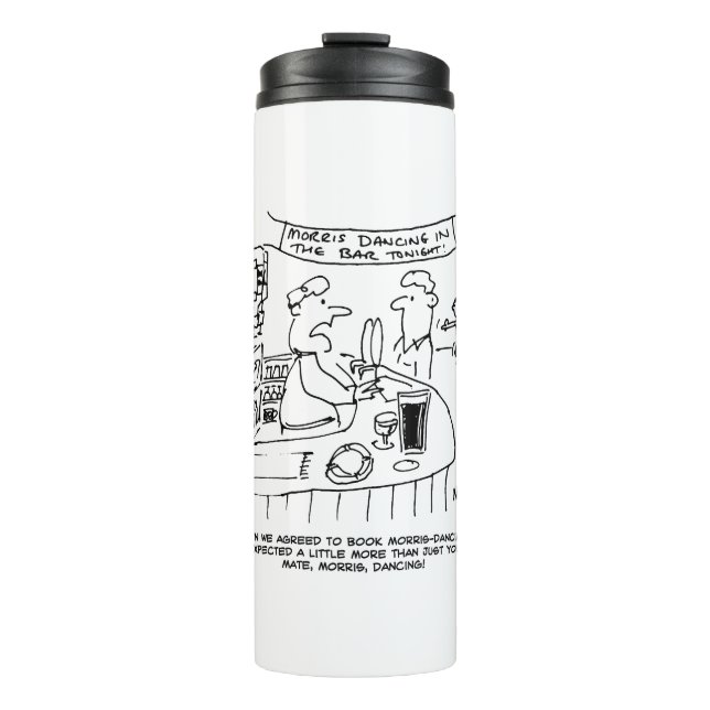 Morris Dancing in Pub. Traditional Morris Dancing Thermal Tumbler (Front)