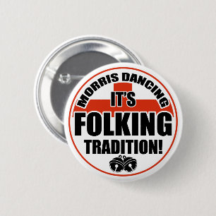 Morris Dancing, Tradition 6 Cm Round Badge