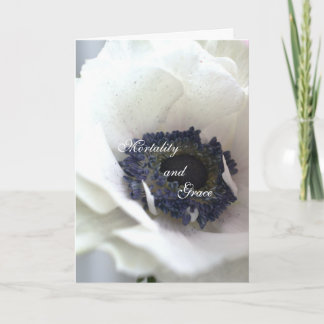 Mortality and Grace; Inspirational Greeting Card