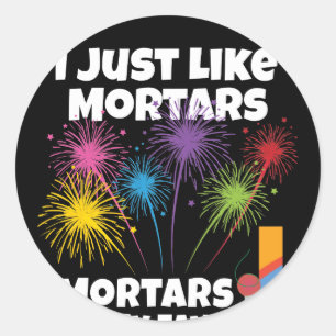Mortars My Favourite Mortar Firework Classic Round Sticker
