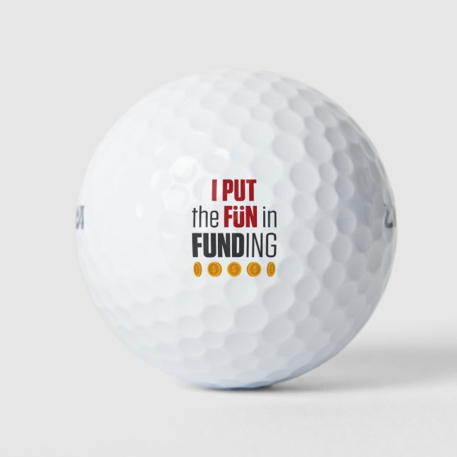 Mortgage Broker Loan Officer I Pun Fun in Funding Golf Balls (Front)