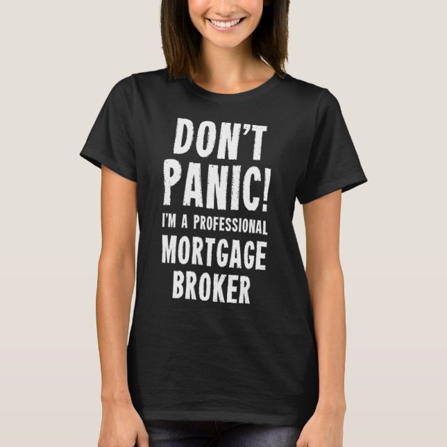 Mortgage Broker T-Shirt (Front)