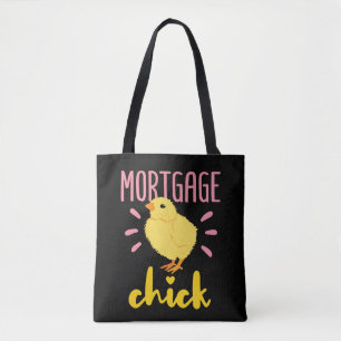 Mortgage Chick Women Broker Underwriter Originator Tote Bag