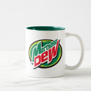 Mortgage Dew Two-Tone Coffee Mug