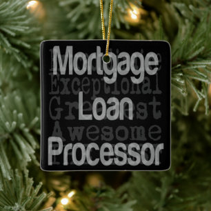 Mortgage Loan Processor Extraordinaire Ceramic Ornament