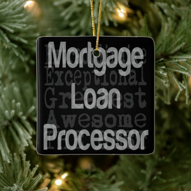 Mortgage Loan Processor Extraordinaire Ceramic Ornament (Tree)