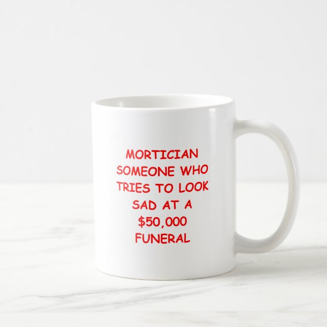 MORTician Coffee Mug (Right)