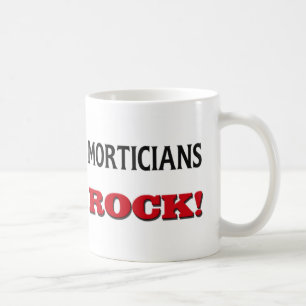 Morticians Rock Coffee Mug